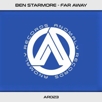 Far Away by Ben Starmore