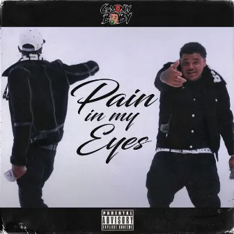 Pain In My Eyes by C-Money Baby