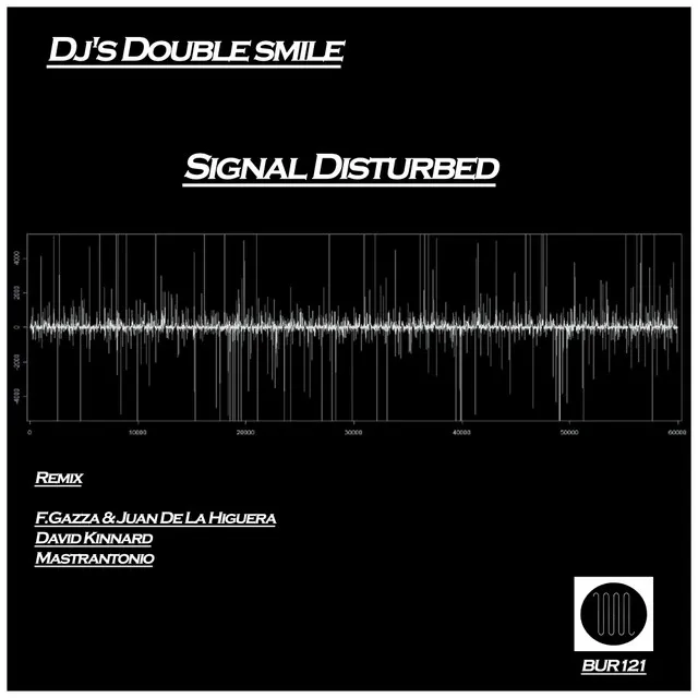 Signal Disturbed - David Kinnard Remix