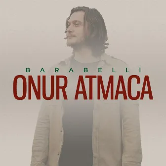 Barabelli by Onur Atmaca