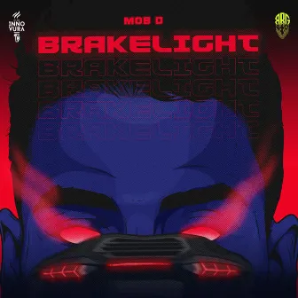 Brakelight by MOB D