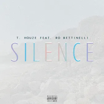 Silence by T. Houze