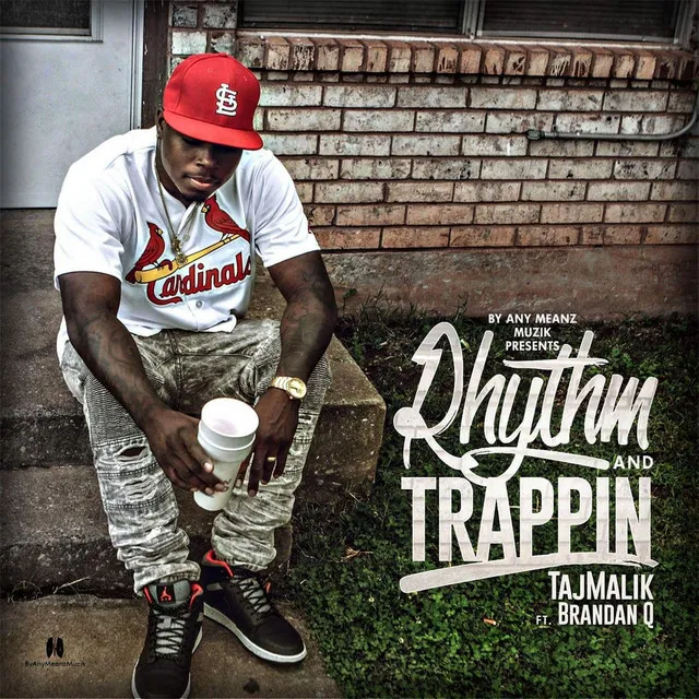 Rhythm & Trappin' (feat. Brandan Q)