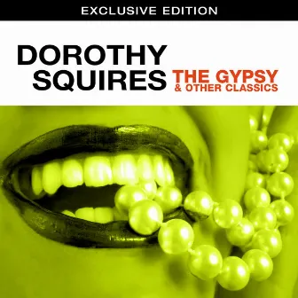 The Gypsy by Dorothy Squires