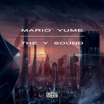 The Y Sound EP by Mario Yume