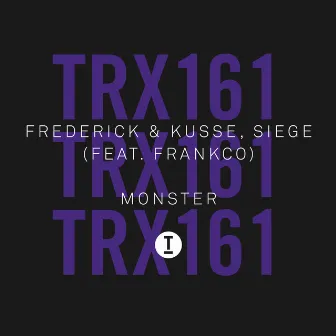 Monster by Frederick & Kusse