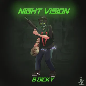 Night Vision by B Dicky