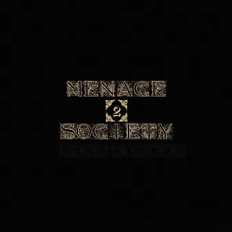 Menace 2 Society by Selera