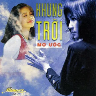 Khung Trời Mơ Ước by Tam Ca Áo Trắng