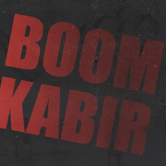 Boom by KABIIR