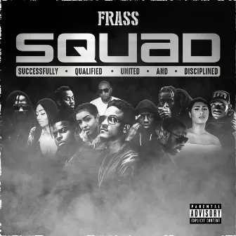 Squad by Frass