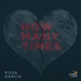 How Many Times by Rissa Garcia