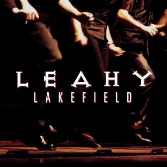 Lakefield by Leahy