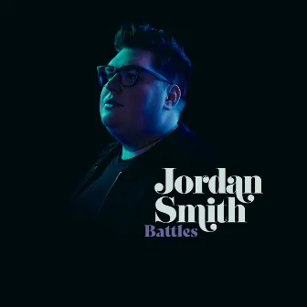 Battles by Jordan Smith