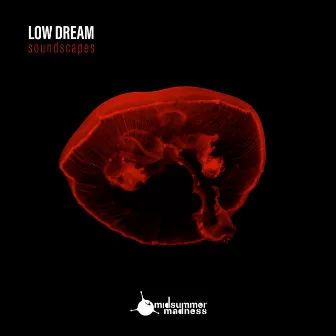 Soundscapes by Low Dream