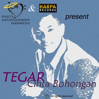 Cinta Bohongan by Tegar