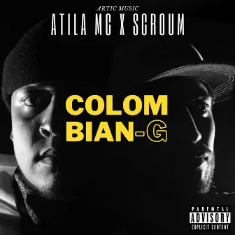 Colombian - G by Atila Mc