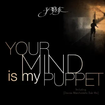 Your Mind Is My Puppet - Single by Davide Marchesiello