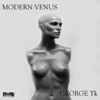 Modern Venus by George Tk