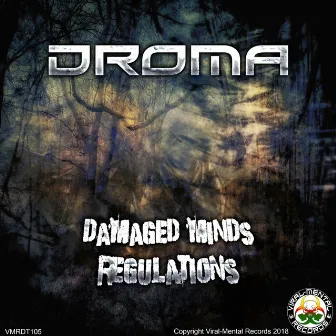 Damaged Minds / Regulations by Dro.Ma