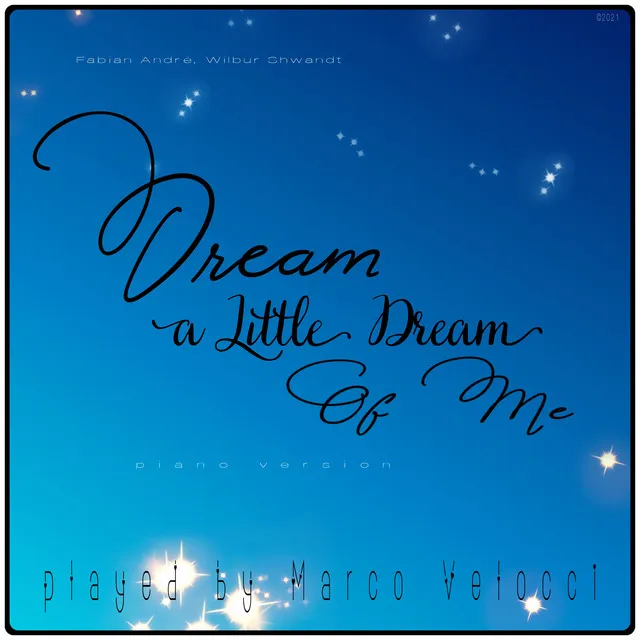 Dream a Little Dream of Me - Piano Version