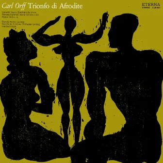 Orff: Trionfo di Afrodite by Renate Krahmer