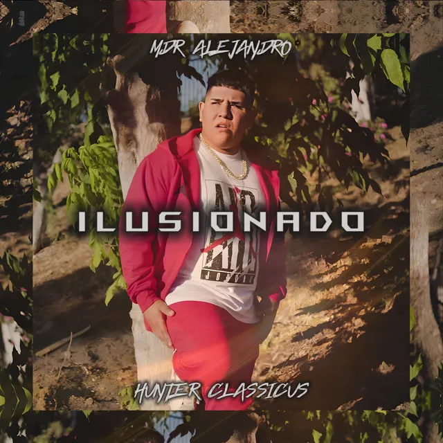 Ilusionado