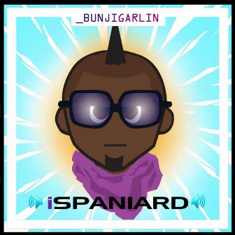 Ispaniard by Bunji Garlin