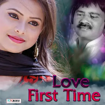 Love First Time by Buddhadev Barik