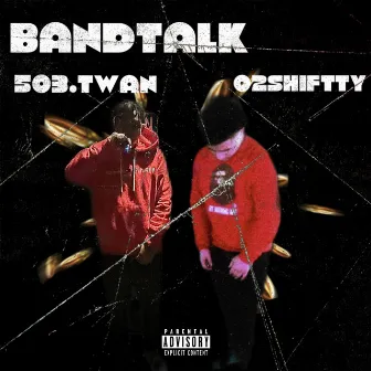 BandTalk-o2shifty by 503.twan