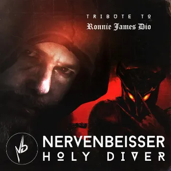 Holy Diver (A Tribute to Ronnie James Dio) by Nervenbeisser