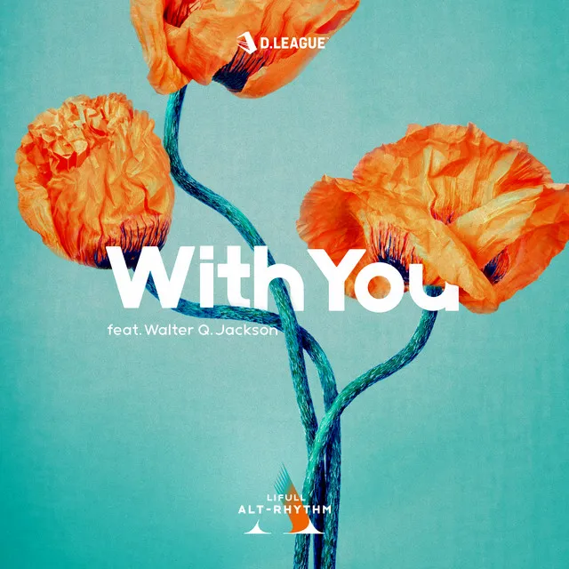 With You (feat. Walter Q. Jackson)