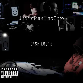 Cash Route/ThrowAway by JiggyRunTheCity