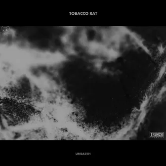 Unearth by Tobacco Rat