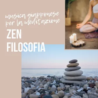 Zen filosofia - musica giapponese per la meditazione by Unknown Artist