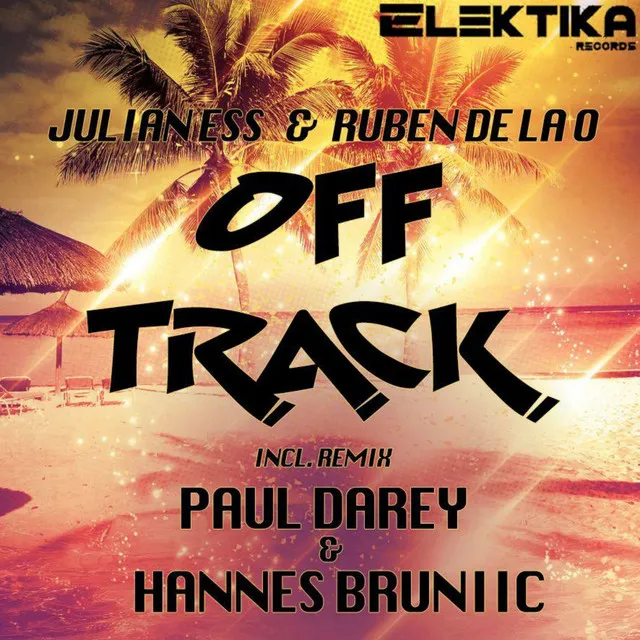 Off Track - Paul Darey & Hannes Bruniic Remix