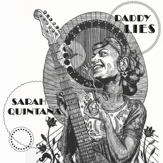 Daddy Lies by Sarah Quintana