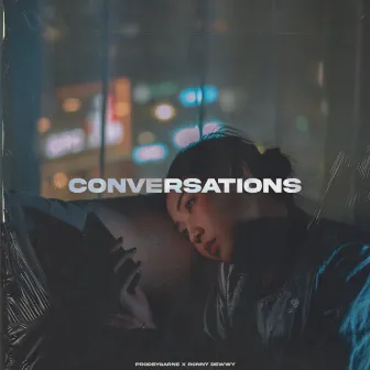 Conversations by Ronny Dewwy