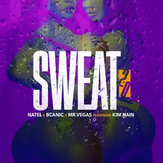 Sweat 2.0 (feat. Kim Nain) by BCANIC