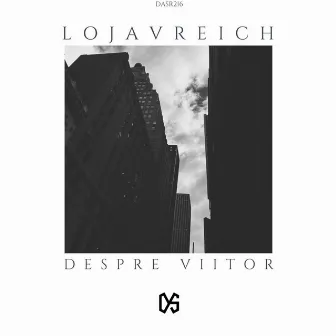 Despre Viitor by Lojavreich