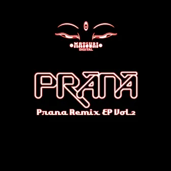 Prana Remix Vol.2 by Prana