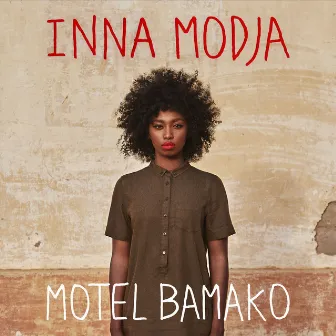 Motel Bamako by Inna MODJA