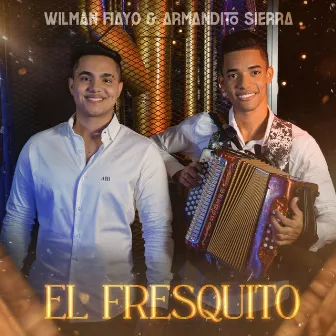 El Fresquito by Wilman Fiayo