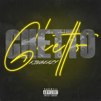 Ghetto by Bez Bazara Gang