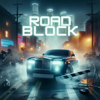 Road Block by 777Sounds