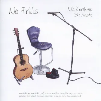 No Frills - Solo Acoustic by Nik Kershaw