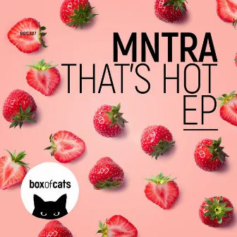 That's Hot by MNTRA