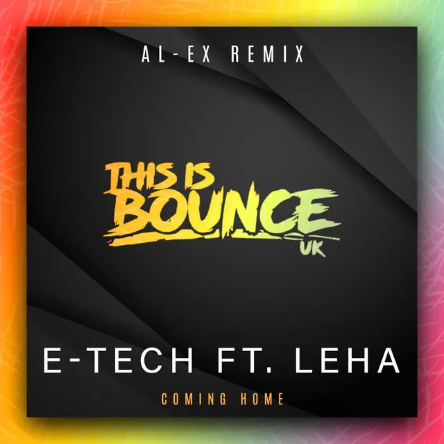 Coming Home - AL-EX Remix