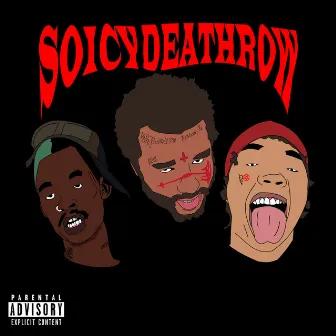 (SOICY DEATHROW) by Lino Da Don