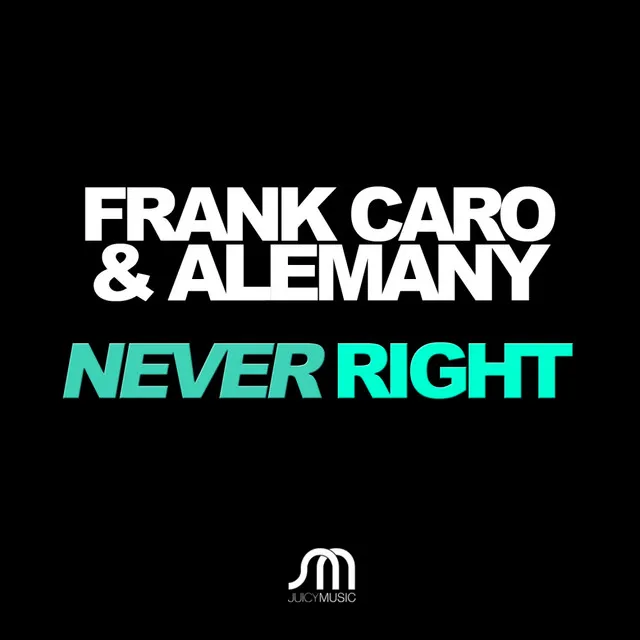 Never Right - Extended Mix